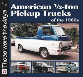 American 1/2-ton Pickup Trucks of the 1960s by Norm Mort, 9781845848033
