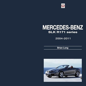 Mercedes-Benz SLK (- R171 series 2004-2011) by Brian Long, 9781845846534