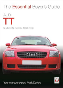 Audi TT (All Mk1 (8N) models: 1998-2006) by Mark Davies, 9781845846145