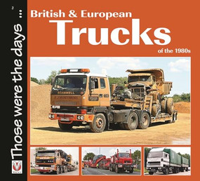 British and European Trucks of the 1980s by Colin Peck, 9781845844172