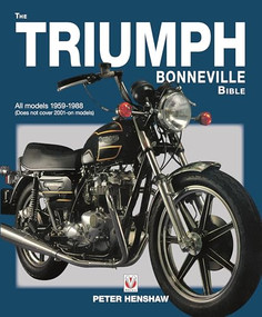 The Triumph Bonneville Bible (59-88) - 9781787119291 by Peter Henshaw, 9781787119291
