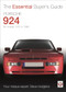 Porsche 924 - All models 1976 to 1988 (The Essential Buyer's Guide) by Steve Hodgkins, 9781845844097