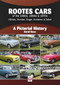 Rootes Cars of the 1950s, 1960s & 1970s - Hillman, Humber, Singer, Sunbeam & Talbot (A Pictorial History) by David Rowe, 9781787114432