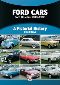 Ford Cars 1945 to 1995 (A Pictorial History) by David Rowe, 9781787116429