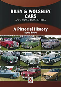 Riley & Wolseley Cars 1948 to 1975 (A Pictorial History) by David Rowe, 9781787117914