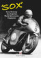 ‘Sox' (Gary Hocking - the forgotten World Motorcycle Champion) by Roger Hughes, 9781845848620