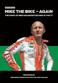 MIKE THE BIKE - AGAIN (New Edition) by Ted Macauley, 9781787113138
