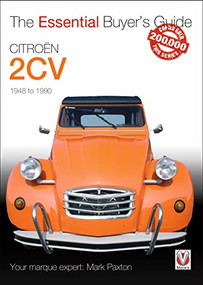 Citroën 2CV (The Essential Buyer's Guide) by Mark Paxton, 9781845840990