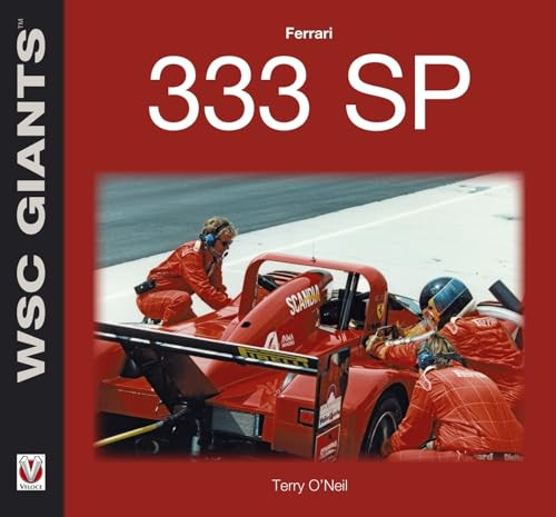 Ferrari 333 SP by Terry O'Neil, 9781845847586