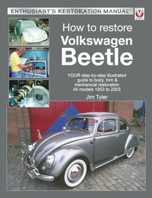 How to Restore Volkswagen Beetle by Jim Tyler, 9781845849467