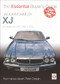 Jaguar/Daimler XJ 1994-2003 (The Essential Buyer's Guide) by Peter Crespin, 9781787116573