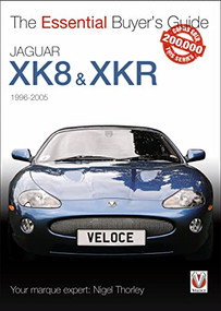 Jaguar XK8 & XKR (1996-2005) (The Essential Buyer's Guide) by Nigel Thorley, 9781845843595