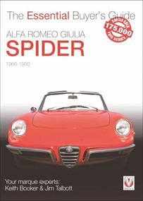 Alfa Romeo Giulia Spider (The Essential Buyer's Guide) by Jim Talbott, Keith Booker, 9781904788980