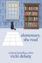 Elementary, She Read (A Sherlock Holmes Bookshop Mystery) - 9798892423670 by Vicki Delany, 9798892423670