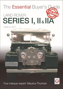 Land Rover Series I, II & IIA (The Essential Buyer's Guide) by Maurice Thurman, 9781787116566