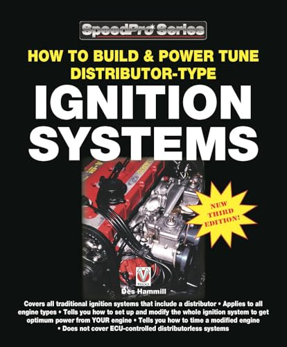 How to Build & Power Tune Distributor-type Ignition Systems (New 3rd Edition!) by Des Hammill, 9781787111738