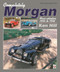 Completely Morgan (4-Wheelers 1936-68) by Ken Hill, 9781787112612