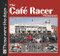 The Café Racer Phenomenon by Alastair Walker, 9781845842642