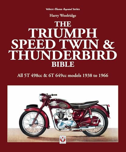Triumph Speed Twin & Thunderbird Bible by Harry Woolridge, 9781845849825