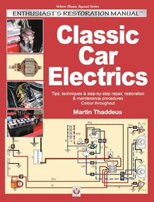 Classic Car Electrics (Enthusiast's Restoration Manual) by Martin Thaddeus, 9781787111011