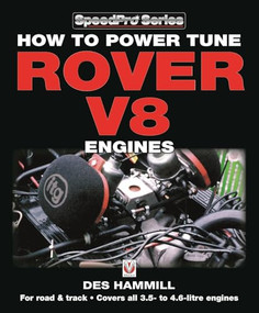 How to Power Tune Rover V8 Engines for Road & Track by Des Hammill, 9781787111769