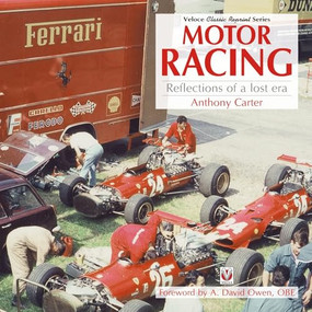 Motor Racing - Reflections of a Lost Era - 9781787111905 by Anthony Carter, 9781787111905