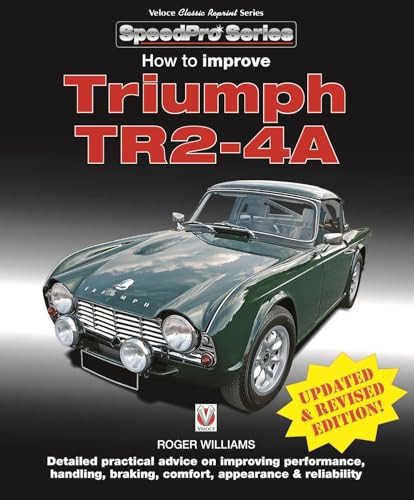 How to Improve Triumph TR2-4A by Roger Williams, 9781787110915