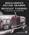 Rolls-Royce Silver Shadow/Bentley T-Series, Camargue & Corniche (Revised & Enlarged Edition) by Malcolm Bobbitt, 9781787111370