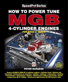 How to Power Tune MGB 4-Cylinder Engines (New Updated & Expanded Edition) by Peter Burgess, 9781787113411