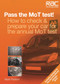 Pass the MoT test! (How to check & prepare your car for the annual MoT test) by Mark Paxton, 9781845844745