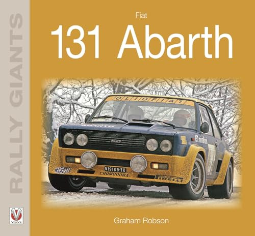 Fiat 131 Abarth by Graham Robson, 9781787111110
