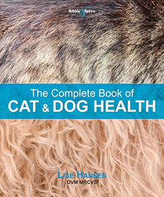The Complete Book of Cat and Dog Health by Lise Hansen, 9781787114159