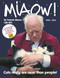Miaow! (Cats really are nicer than people!) by Patrick Moore CBE FRS, The late Patrick Moore CBE FRS, 9781845844356