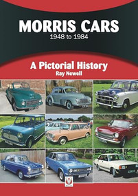 Morris Cars 1948-1984 (A Pictorial History) by Ray Newell, 9781787110557