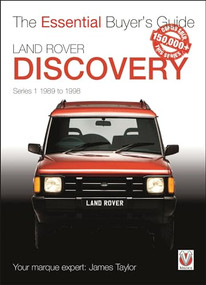Land Rover Discovery Series 1 1989 to 1998 (Essential Buyer's Guide) by James Taylor, 9781787112414
