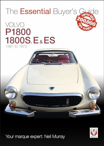 Volvo P1800/1800S, E & ES  1961 to 1973 (Essential Buyer's Guide) by Neil Murray, 9781787112773