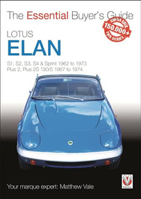 Lotus Elan (S1 to Sprint and Plus 2 to Plus 2S 130/5 1962 to 1974) by Matthew Vale, 9781787112865