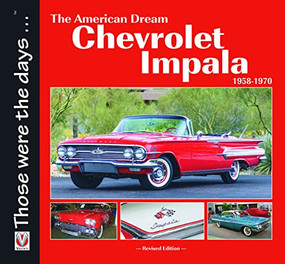 Chevrolet Impala 1958-1970: The American Dream (Revised Edition) by Norm Mort, 9781787113107