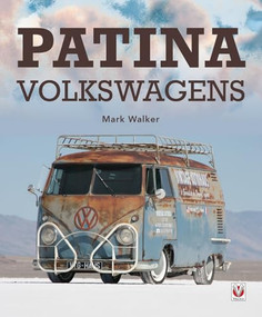 Patina Volkswagens by Mark  Walker, 9781787113152