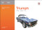 Triumph TR6 (Your expert guide to common problems & how to fix them) by Paul Hogan, 9781787114197