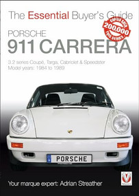 Porsche 911 Carrera 3.2 (Coupé, Targa, Cabriolet & Speedster: model years 1984 to 1989) - 9781787114678 by Adrian Streather, 9781787114678