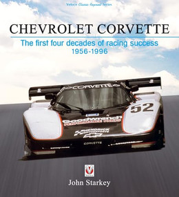 Chevrolet Corvette (The first four decades of racing success 1956-1996) - 9781787114050 by John Starkey, 9781787114050