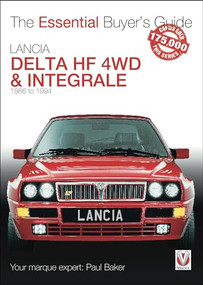 Lancia Delta HF 4WD & Integrale (1986 to 1994) by Paul Baker, 9781787115385