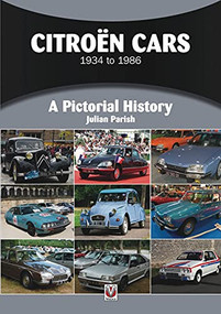 Citroën Cars 1934 to 1986 (A Pictorial History) by Julian Parish, 9781787116368