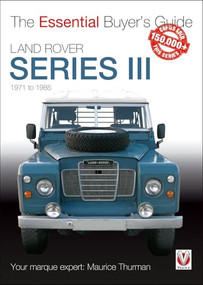 Land Rover Series III (The Essential Buyer's Guide) - 9781787116627 by Maurice Thurman, 9781787116627