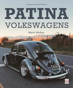 Patina Volkswagens (Updated and revised edition) by Mark  Walker, 9781787119277