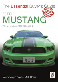 Ford Mustang (Fifth generation / S197 2005-2014) by Matt Cook, 9781845847982