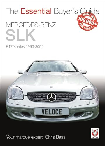 Mercedes-Benz SLK (R170 series 1996-2004) by Chris Bass, 9781845848088