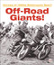 Off-Road Giants! (Volume 1) (Heroes of 1960s Motorcycle Sport) by Andrew ‘Andy' Westlake, 9781845848354