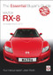Mazda RX-8 (All models 2003 to 2012) by Julian Parish, 9781845848675